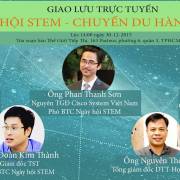 Trực tuyến: ‘Ngày hội STEM TPHCM – Chuyến du hành vũ trụ’