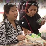 [Video] Sắp diễn ra Phiên chợ tết Xanh – Qùa Việt 2019