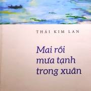 Thái Kim Lan: Thôi về đi, đường trần đâu có gì! (*)