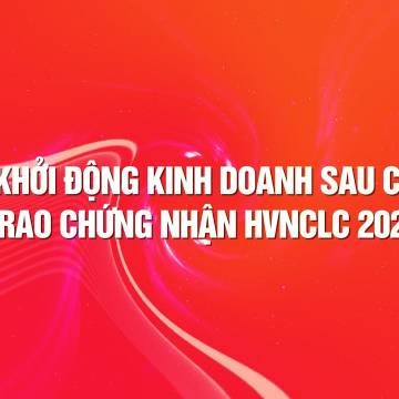 Trailer: Tái khởi động kinh doanh hậu Covid & trao Chứng nhận HVNCLC 2020